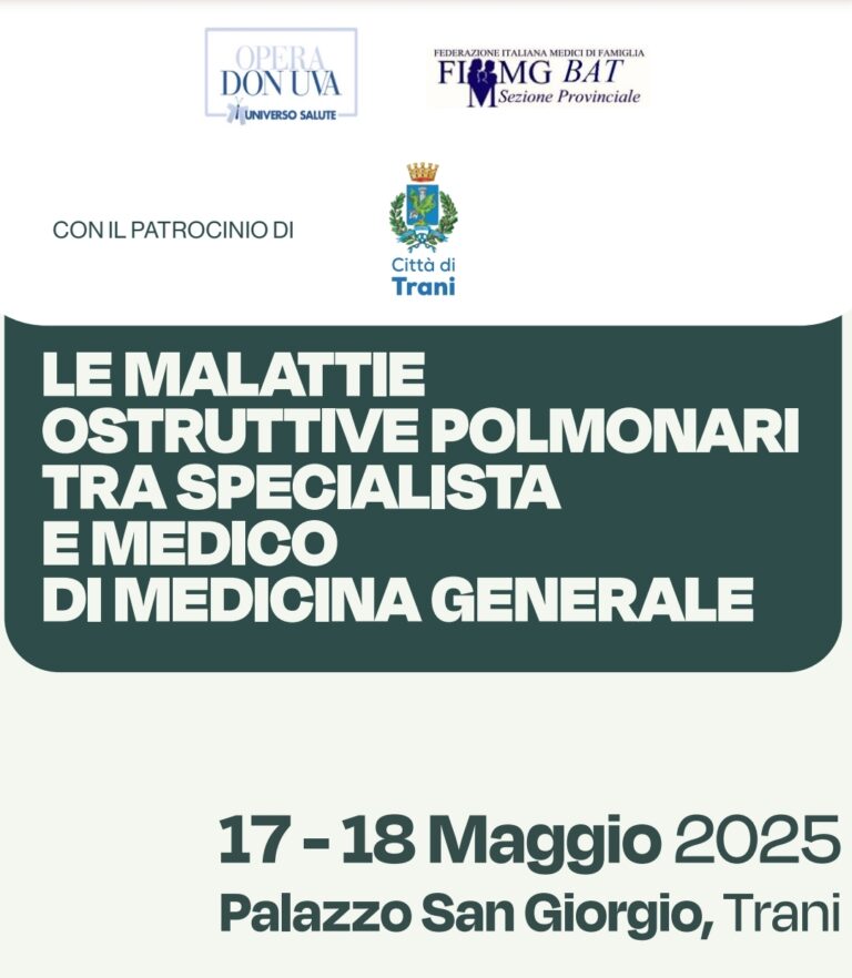 LE MALATTIE OSTRUTTIVE POLMONARI: DIAGNOSI DIFFICILE, CURE LIMITATE E COSTI ELEVATI PER IL SISTEMA SANITARIO. SE NE PARLERÀ IL 17 E IL 18 MAGGIO A TRANI
